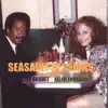 Seasaint Sessions - EP album lyrics, reviews, download