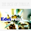 Edelweiss - The Best of Tyrolia