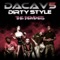 Dirty Style - The Remixes (Wideboys Remix Dub V2) - DaCav5 lyrics