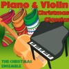 Piano & Violin Christmas Classics