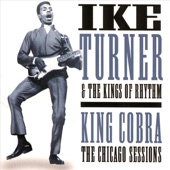 Ike Turner & The Kings of Rhythm - (I Know) You Don't Love Me