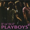 D' Va' Tie D' - Single