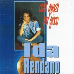 Ida Rendano - Dirtelo