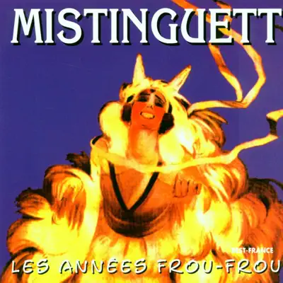 Mistinguett - Mistinguett Mistinguett - Mistinguett