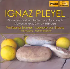 Pleyel: Piano Compositions for 2 and 4 Hands by Wolfgang Brunner & Leonore von Stauss album reviews, ratings, credits