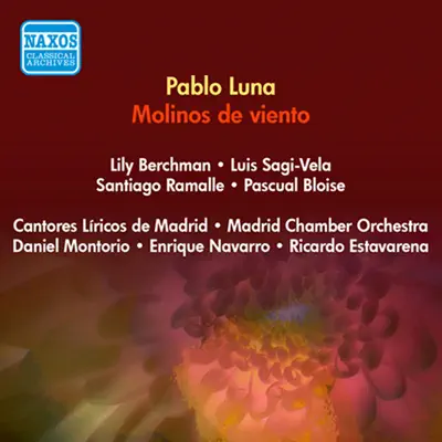 Luna, P.: Molinos De Viento [Zauzuela] (Berchman, Vela, Ramalle, Bloise) (1954) - Daniel Montorio