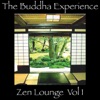 The Buddha Experience - Zen Lounge