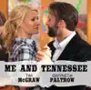 Stream & download Me and Tennessee (From the Motion Picture "Country Strong") - Single