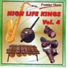 High Life Kings Vol.4