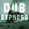 The Dub Express