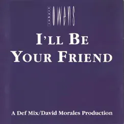 Dance Vault Mixes: I'll Be Your Friend by Robert Owens album reviews, ratings, credits