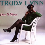Trudy Lynn - Right Back In the Water