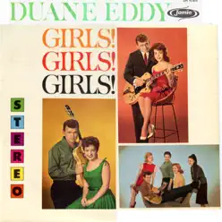 Girls! Girls! Girls! - Duane Eddy