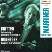 Britten, B.: Sinfonietta, Op. 1 - Sinfonietta Da Requiem - Honegger, A.: Symphony No. 3, "Liturgique" artwork