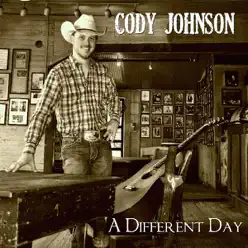 A Different Day - Cody Johnson A Different Day - Cody Johnson