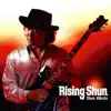 Rising Shun album lyrics, reviews, download