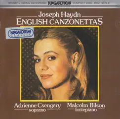 J. Haydn: English Canzonettas by Adrienne Csengery & Malcolm Bilson album reviews, ratings, credits