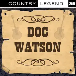 Country Legend Vol. 38 - Doc Watson