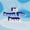 20 Smash Hits Dance