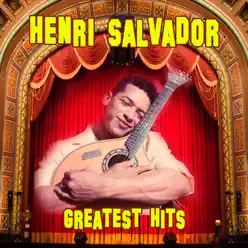 Greatest Hits - Henri Salvador