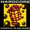 Hardcore (Leaders of the New School)