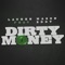 Dirty Money (feat. Zdot) - Lauren Mason lyrics