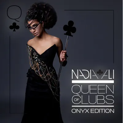 Queen of Clubs Trilogy - Onyx Edition - Nadia Ali