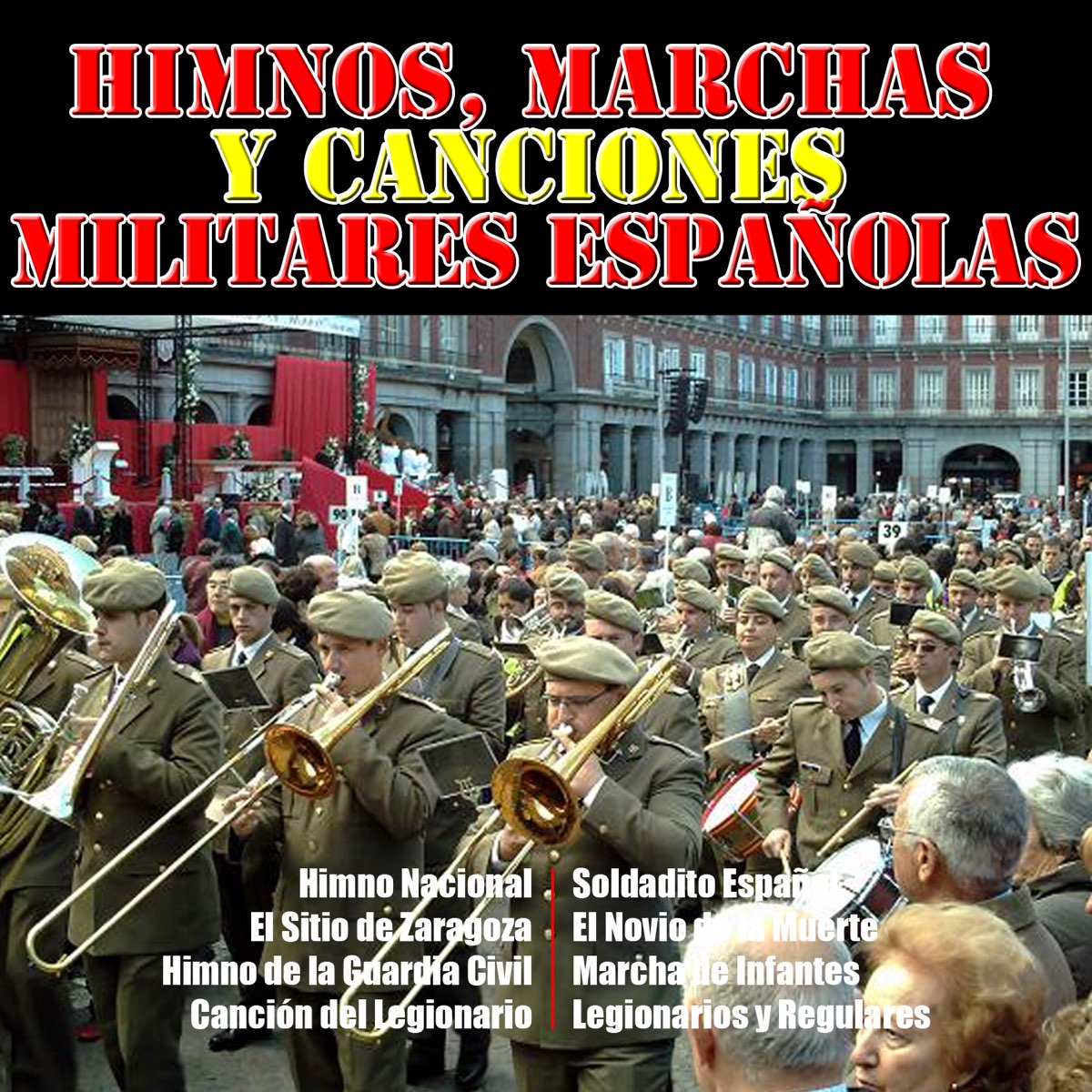 ‎himnos Marchas Y Canciones Militares Españolas De Gran Banda Militar