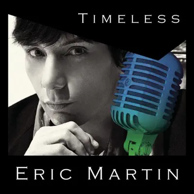 Timeless - Eric Martin