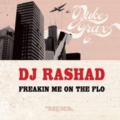 DJ Rashad - Freakin Me On the Flo