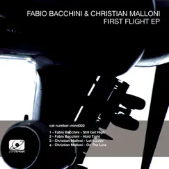Mindtravel Recordings Presents First Flight EP by Fabio Bacchini & Christian Malloni album reviews, ratings, credits