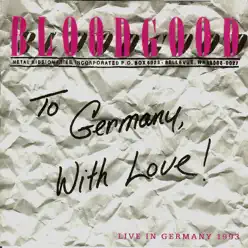 To Germany With Love - Bloodgood