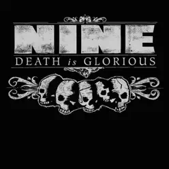 Death is Glorious - EP - Nine Death is Glorious - EP - Nine