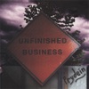 Unfinished Business