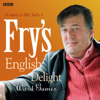 Stephen Fry - Fry's English Delight: Word Games (Unabridged) artwork