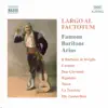 Largo Al Factotum: Great Operatic Arias for Baritone album lyrics, reviews, download