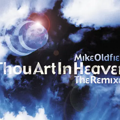 Thou Art In Heaven - Mike Oldfield