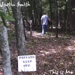 This is me by Justin Smith album reviews, ratings, credits
