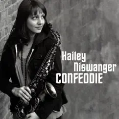 Confeddie by Hailey Niswanger album reviews, ratings, credits