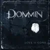 Love Is Gone album lyrics, reviews, download