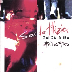 Son de Tikizia - No Me Importa