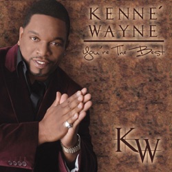 Kenné Wayne - Get Cha Some