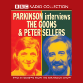 Goon Show: Parkinson Interviews - The Goons & Peter Sellers - BBC Audiobooks