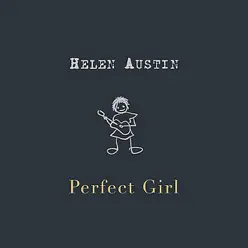 Perfect Girl - EP - Helen Austin