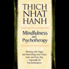 Mindfulness and Psychotherapy (Nonfiction) - Thích Nhất Hạnh