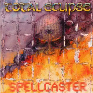 lataa albumi Total Eclipse - Spellcaster