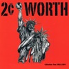 2¢ Worth (2 Cents Worth) - One More Day (2002)