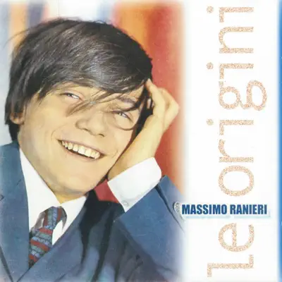 Le origini - Massimo Ranieri