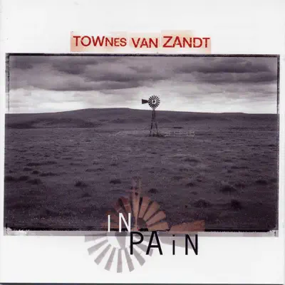 In Pain - Townes Van Zandt