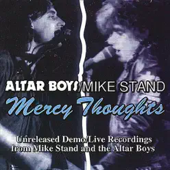 Mercy Thoughts (feat. Clash of Symbols & Altar Billies) - Altar Boys